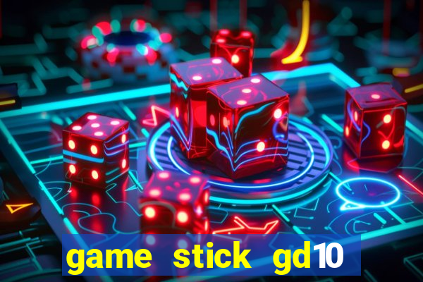 game stick gd10 lista de jogos